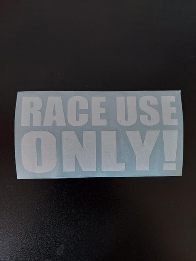 RACE USE ONLY DECAL